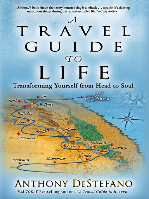 Title details for A Travel Guide to Life by Anthony DeStefano - Available